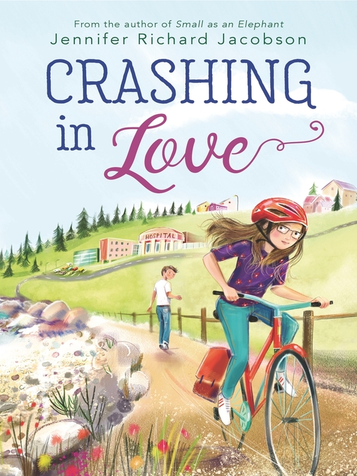 Title details for Crashing in Love by Jennifer Richard Jacobson - Available